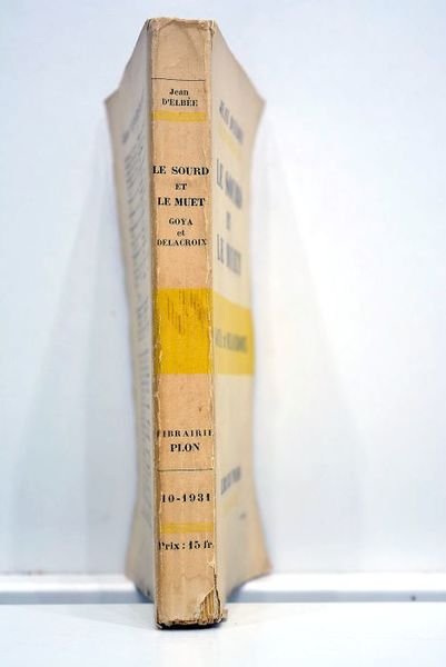 Le sourd et le muet. Notes parallèles sur Goya et …