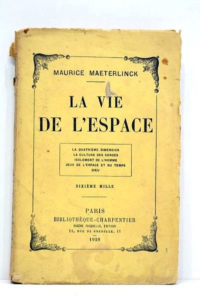 La vie de l'Espace. La quatrième dimension. La culture de …