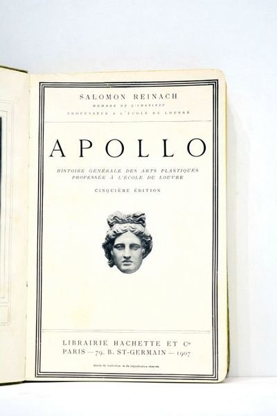 Apollo. Histoire générale des arts plastiques professée à l'Ecole du …