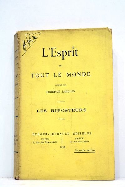 ESPRIT (L') de tout le monde compilé par Lorédan Larchey. …