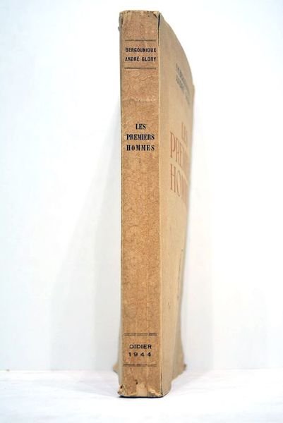 Les Premiers Hommes. Précis d'Anthropologie Préhistorique. Deuxième édition.