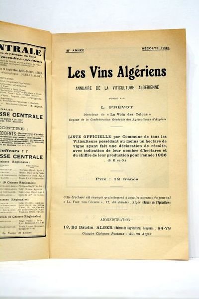 Les Vins Algériens. Annuaire de la viticulture algérienne. Liste officielle …