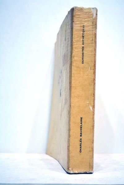 Curiosités esthétiques. Edition intégrale illustrée. Introduction et notes de Jean …