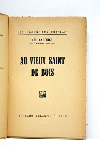 Au vieux saint de bois.