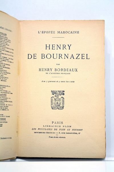 Henry de Bournazel. L'épopée marocaine. Avec 5 gravures et 4 …