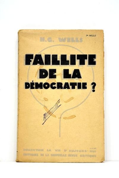 Faillite de la démocratie? (After Democracy…). Traduit de l'anglais par …