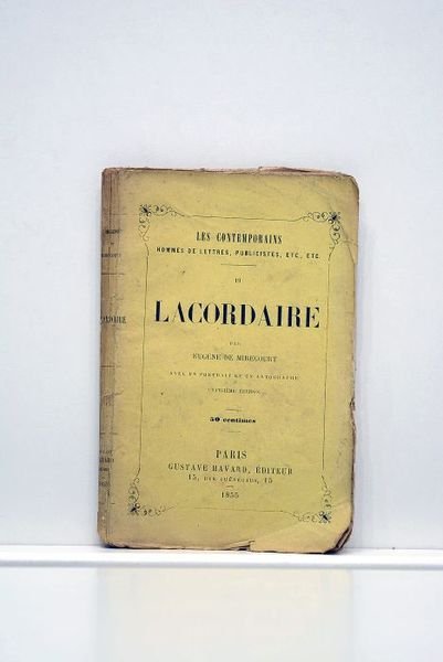 Lacordarie. Avec un portrait et un autographe. Quatrième édition.