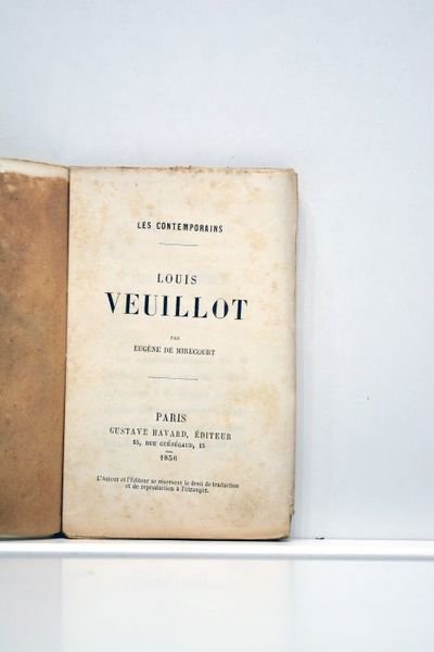 Louis Veuillot. Avec un portrait et un autographe.