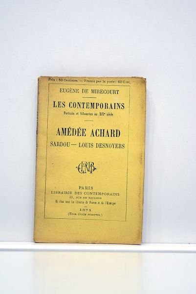 Amédée Achard. Sardou. Louis Desnoyers. 108.