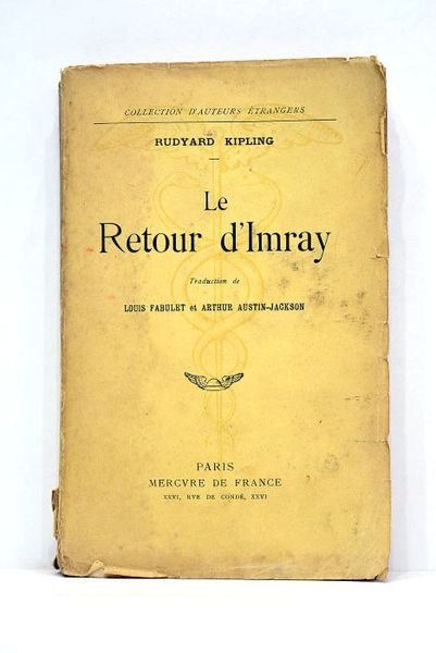 Le retour d'Imray. Traduction de Louis Fabulet et Arthur Austin-Jackson. …