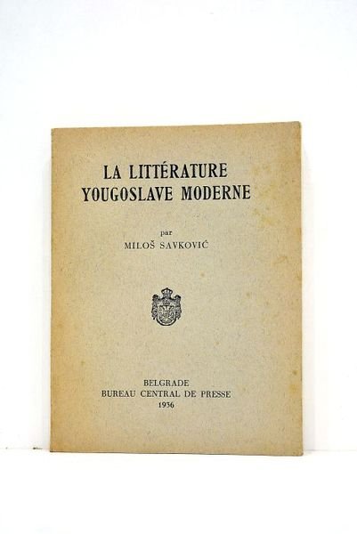 La littérature yougoslave moderne.