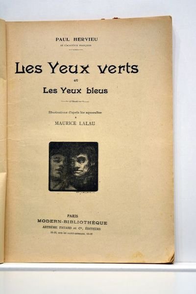 Les yeux verts et Les yeux bleus. Illustrations d'après les …