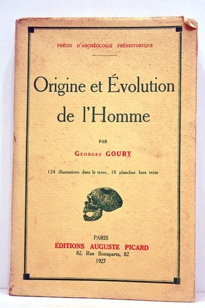 Origine et évolution de l'homme. 124 illustrations dans le texte, …