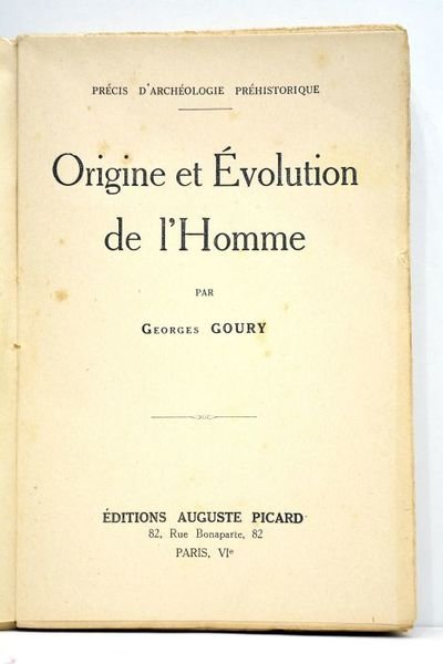 Origine et évolution de l'homme. 124 illustrations dans le texte, …