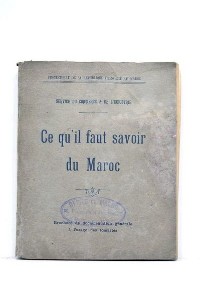 CE qu'il faut savoir du Maroc. Protectorat de la République …