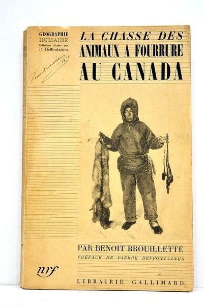 La chasse des animaux à fourrure au Canada.