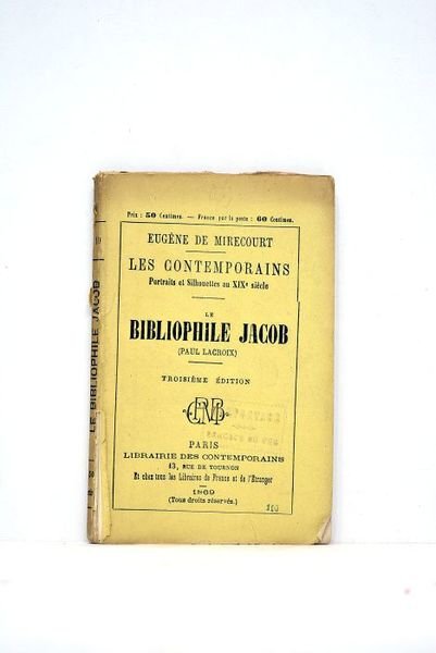 Le Bibliophile Jacob (Paul Lacroix). Troisième édition.