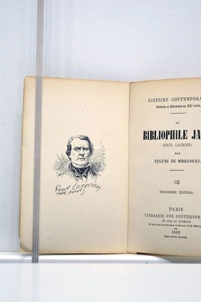 Le Bibliophile Jacob (Paul Lacroix). Troisième édition.