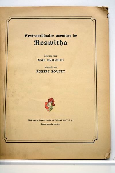 L'extraordinaire aventure de Rosmitha. Illustrée par Mab Brunhes.