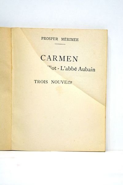 Carmen. Arsène Guillot - L'abbé Aubain. Introduction et notes par …