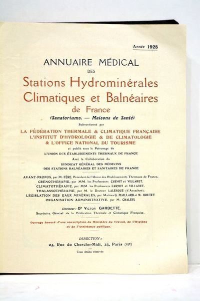 ANNUAIRE médical des Stations Hydrominérales Climatiques et Balnéaires de France. …