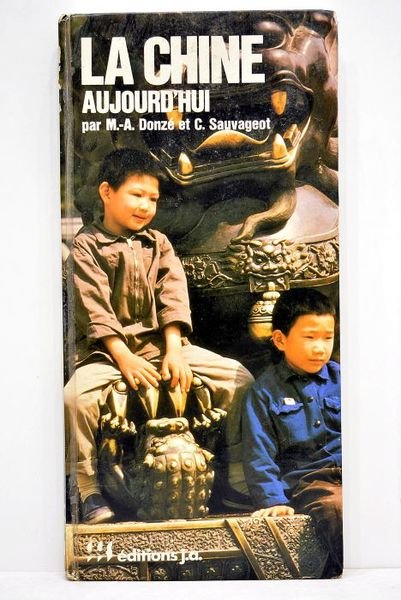 La Chine aujourd'hui. 77 pages de photos couleurs. 14 plans …