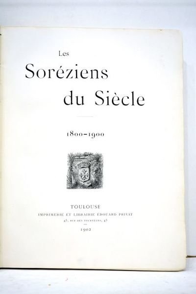 SOREIZIENS (Les) du Siècle. 1800-1900.