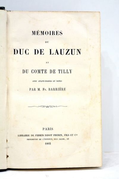 Mémoires du Duc de Lauzun.