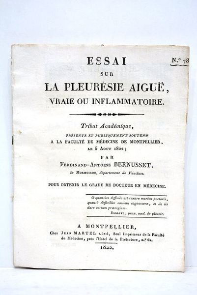 Essai sur la pleurésie aiguë, vraie ou inflammatoire. Tribut académique, …