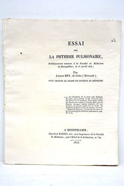 Essai de la phtisie pulmonaire, publiquement soutenu à la Faculté …