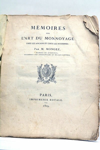 Mémoires sur l'Art du Monnoyage chez les Anciens et les …