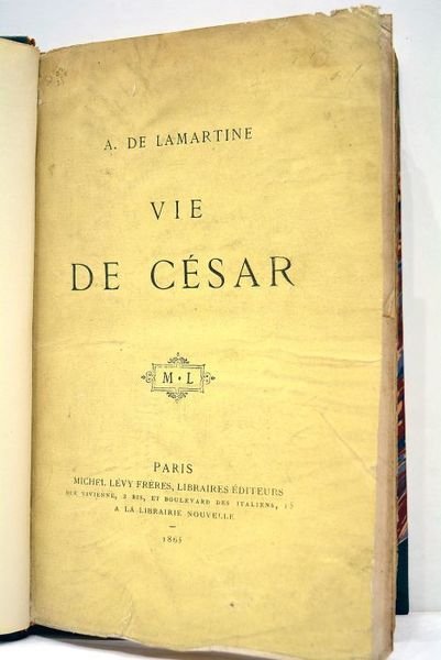 Vie de César.