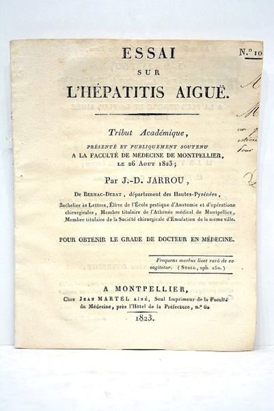 Essai sur l'hépatitis aiguë. Tribut académique présenté et publiquement soutenu …