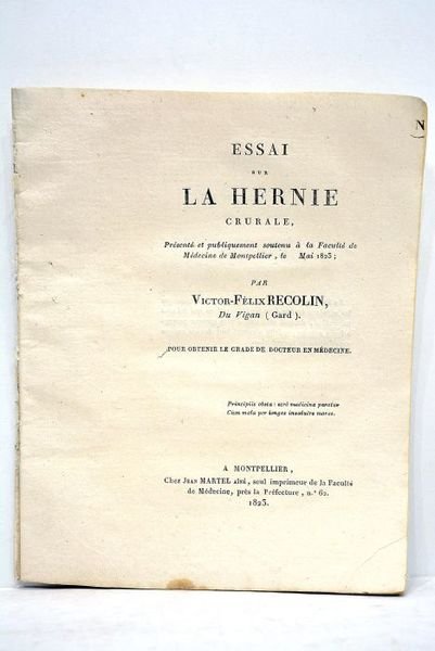 Essai sur la hernie crurale, présenté et publiquement soutenu à …