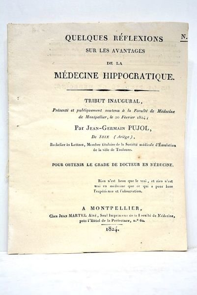 Quelques réflexions sur les avantages de la médecine hippocratique. Tribut …