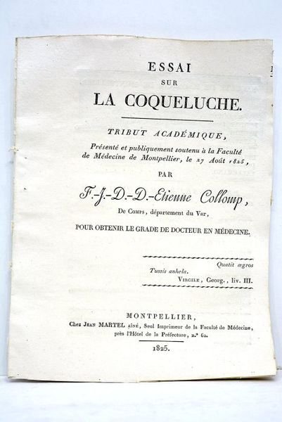 Essai sur la coqueluche. Tribut académique présenté et publiquement soutenu …