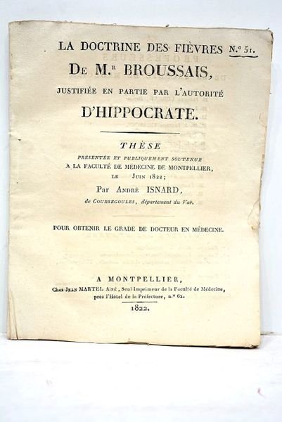 La doctrine des fièvres de Mr. Broussais justifiée en partie …