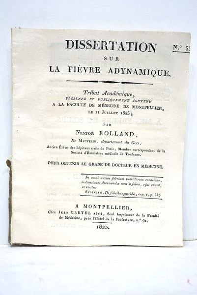 Dissertation sur la fièvre adynamique. Tribut académique présenté et publiquement …