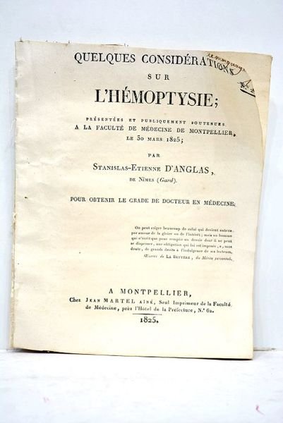 Quelques considérations sur l'hémoptysie ; Présentées et publiquement soutenues à …