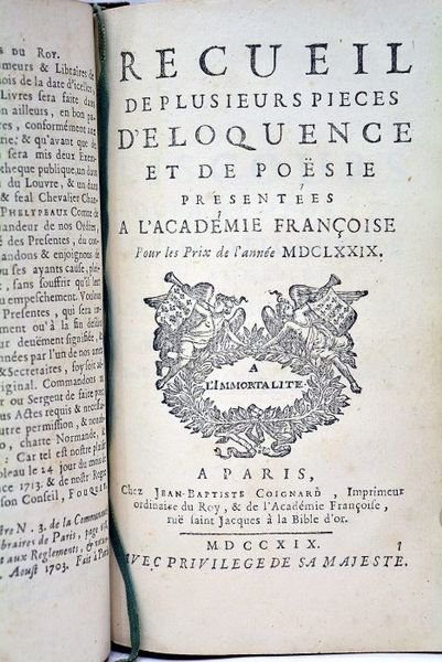 RECUEIL de plusieurs pièces d’éloquence et de poësie présentées à …