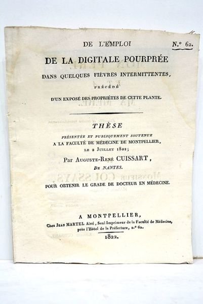 De l'emploi de la digitale pourprée dans quelques fièvres intermitentes, …