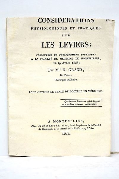 Considérations physiologiques et pratiques sur les leviers; Présentées et publiquement …