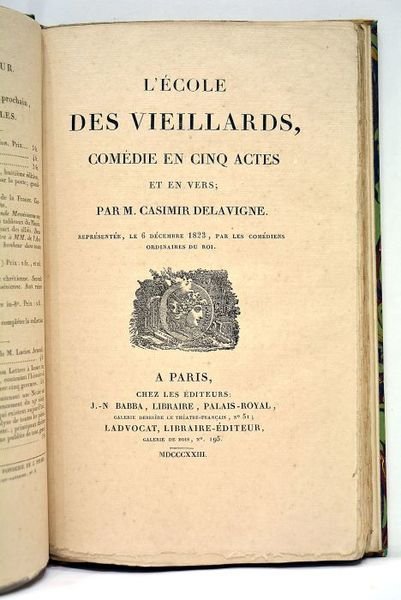L’Ecole des vieillards, comédie en cinq actes et en vers …