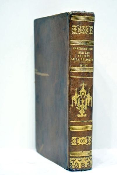 Anthologie catholique ou Instructions dogmatiques et morales sur les vérités …