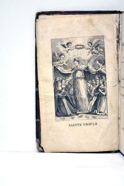 FORMULAIRE de prières à l'usage des pensionnaires des religieuses ursulines. …