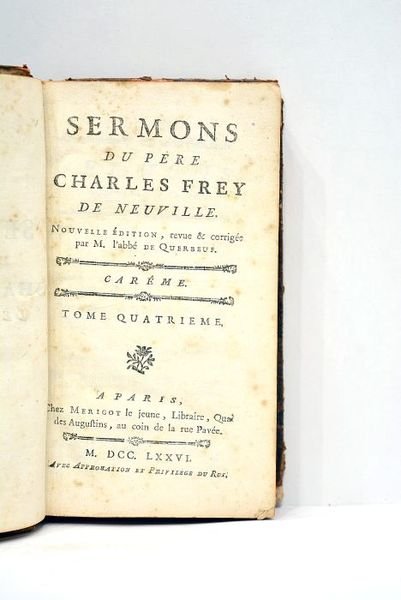 Sermons. Nouvelle édition revue et corrigée par M. l'Abbé de …