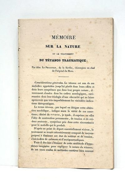 Mémoire sur la nature et le traitement du tétanos traumatique. …