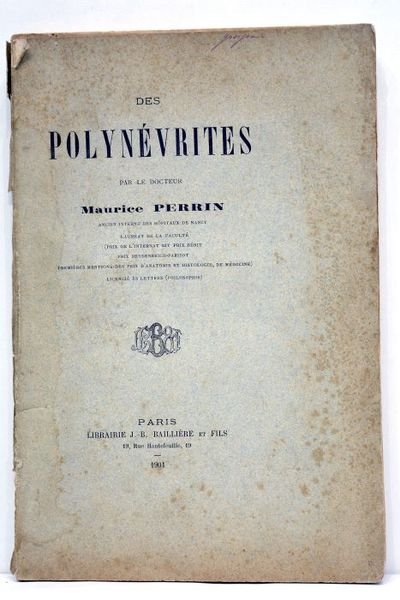 Des polynévrites.