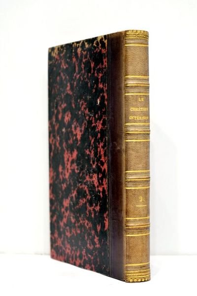 Le chrétien intérieur ou La conformité intérieure que doivent avoir …