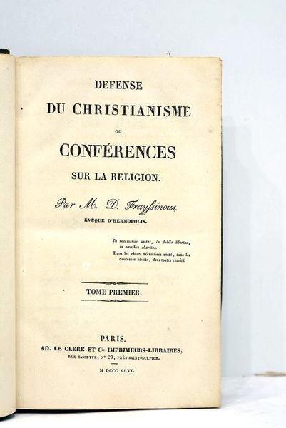 Défense du Christianisme ou Conférences sur la réligion.